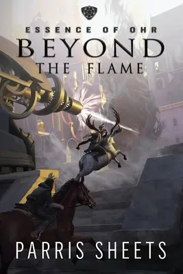 Za plameňom: Dobrodružná fantasy pre mladých dospelých - Beyond the Flame: A Young Adult Fantasy Adventure
