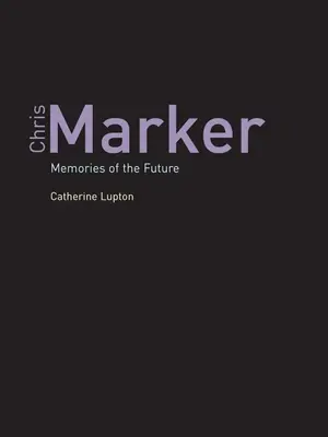 Chris Marker - Geografia pamäti - Chris Marker - The Geography of Memory