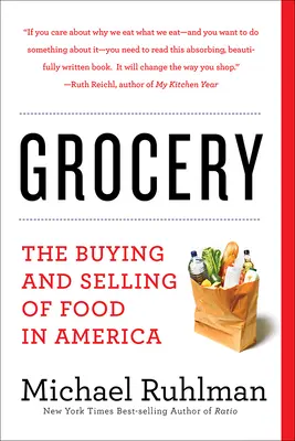 Potraviny: Nákup a predaj potravín v Amerike - Grocery: The Buying and Selling of Food in America