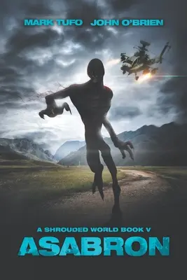 Zahalený svet 5: Asabron - A Shrouded World 5: Asabron