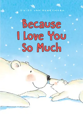 Pretože ťa mám tak rada - Because I Love You So Much