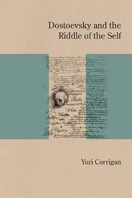Dostojevskij a hádanka vlastného ja - Dostoevsky and the Riddle of the Self