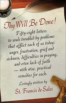 Buď vôľa tvoja! - Thy Will Be Done!