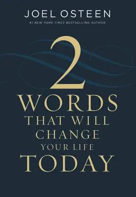 Dve slová, ktoré dnes zmenia váš život - Two Words That Will Change Your Life Today