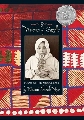 19 druhov gaziel: Básne Blízkeho východu - 19 Varieties of Gazelle: Poems of the Middle East