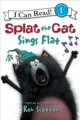 Kocúr Splat: Kocúr Splat spieva na rovine - Splat the Cat: Splat the Cat Sings Flat