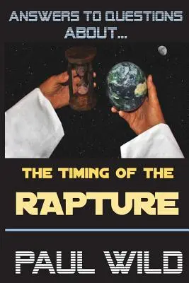 Načasovanie vytrženia - The Timing of the Rapture