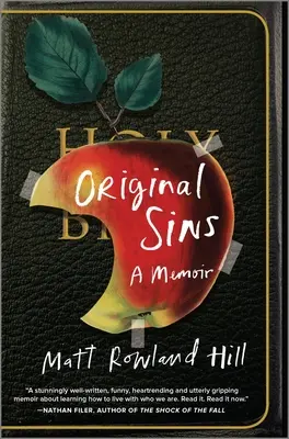 Pôvodné hriechy: Memoáre: Hriešne hriechy - Original Sins: A Memoir