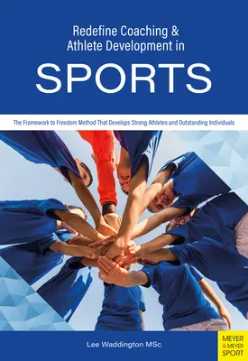 Redefinovať koučovanie a rozvoj športovcov v športe - Redefine Coaching & Athlete Development in Sports