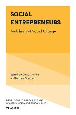 Sociálni podnikatelia: Mobilizátori sociálnej zmeny - Social Entrepreneurs: Mobilisers of Social Change