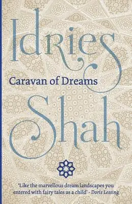Karavána snov - Caravan of Dreams
