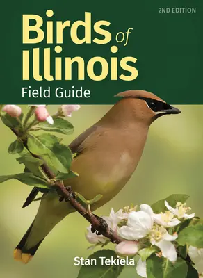 Terénny sprievodca vtáctva štátu Illinois - Birds of Illinois Field Guide