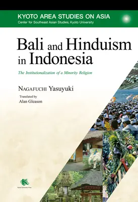 Bali a hinduizmus v Indonézii: inštitucionalizácia menšinového náboženstva - Bali and Hinduism in Indonesia: The Institutionalization of a Minority Religion