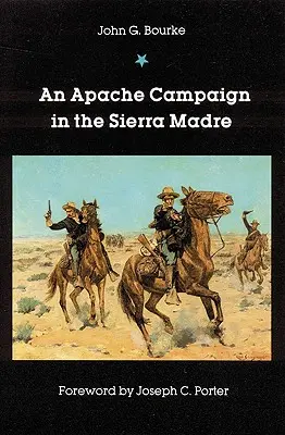 Apačské ťaženie v Sierra Madre - An Apache Campaign in the Sierra Madre