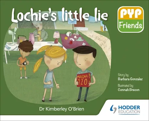 Pyp Friends: Lochieho malá lož - Pyp Friends: Lochie's Little Lie