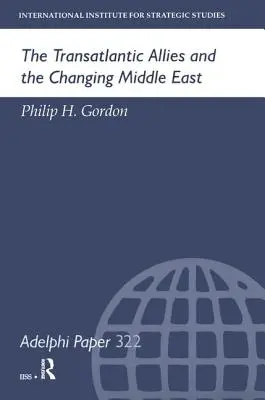 Transatlantickí spojenci a meniaci sa Blízky východ - The Transatlantic Allies and the Changing Middle East