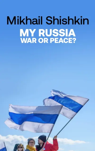 Moje Rusko: Vojna alebo mier? - My Russia: War or Peace?