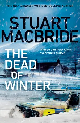Dead of Winter - nový mrazivý thriller od autora bestselleru Sunday Times č. 1 zo série o Loganovi McRaeovi - Dead of Winter - The chilling new thriller from the No. 1 Sunday Times bestselling author of the Logan McRae series