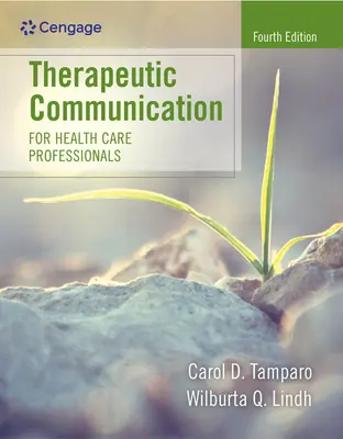 Terapeutická komunikácia pre zdravotníckych pracovníkov - Therapeutic Communication for Health Care Professionals