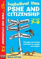 Inšpiratívne nápady - PSHE a občianstvo 7-9 - Inspirational Ideas - PSHE and Citizenship 7-9