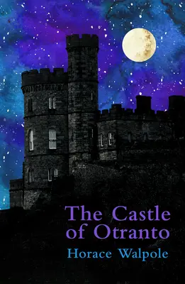 Hrad Otranto (Legend Classics) - Castle of Otranto (Legend Classics)