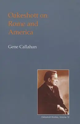 Oakeshott o Ríme a Amerike - Oakeshott on Rome and America