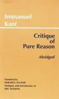Kritika čistého rozumu, skrátené vydanie - Critique of Pure Reason, Abridged