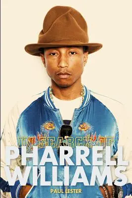 Pri hľadaní Pharrella Williamsa - In Search of Pharrell Williams