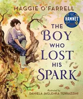 Chlapec, ktorý stratil iskru - Boy Who Lost His Spark
