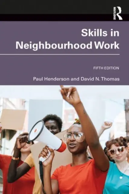 Zručnosti v susedskej práci - Skills in Neighbourhood Work
