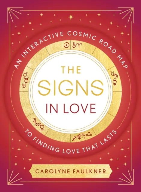 Znamenia v láske - Interaktívna vesmírna mapa na nájdenie lásky, ktorá pretrvá - Signs in Love - An Interactive Cosmic Road Map to Finding Love That Lasts