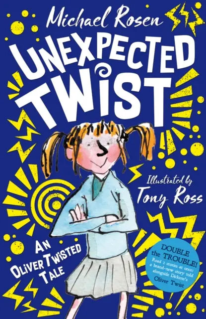 Nečakaný zvrat: príbeh Olivera Twista - Unexpected Twist: An Oliver Twisted Tale