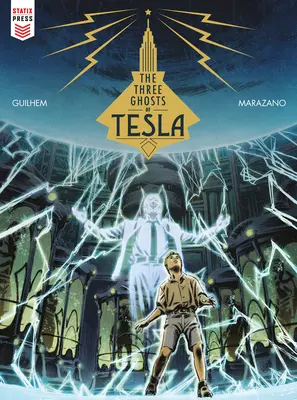 Traja duchovia Tesly (grafický román) - The Three Ghosts of Tesla (Graphic Novel)
