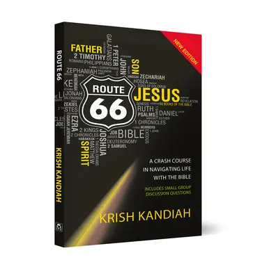Route 66 New Edition: Rýchlokurz navigácie životom s Bibliou - Route 66 New Edition: A Crash Course in Navigating Life with the Bible