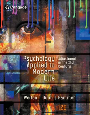 Psychológia aplikovaná na moderný život: Prispôsobenie sa v 21. storočí - Psychology Applied to Modern Life: Adjustment in the 21st Century