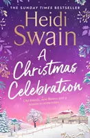 Vianočná oslava - najútulnejší a najveselší román, aký budete čítať počas týchto Vianoc - Christmas Celebration - the cosiest, most joyful novel you'll read this Christmas