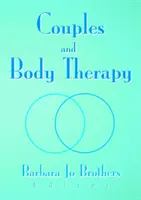 Terapia párov a tela - Couples and Body Therapy