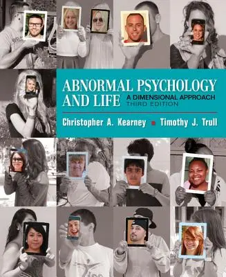 Abnormálna psychológia a život: Dimenzionálny prístup - Abnormal Psychology and Life: A Dimensional Approach