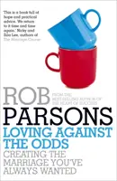Milovať proti všetkému - Loving Against the Odds