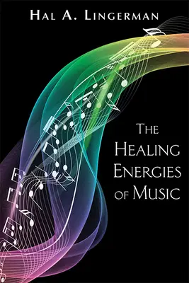 Liečivé energie hudby - The Healing Energies of Music