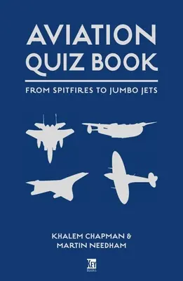 Aviation Quiz Book: Od Airbusu po Zeppelin - Aviation Quiz Book: From Airbus to Zeppelin
