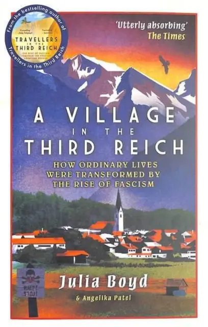 Dedina v Tretej ríši - Ako obyčajné životy zmenil nástup fašizmu - Village in the Third Reich - How Ordinary Lives Were Transformed By the Rise of Fascism