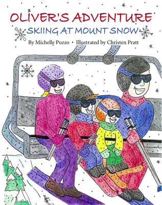 Oliverovo dobrodružstvo: Lyžovanie na Snežnej hore - Oliver's Adventure: Skiing at Mount Snow