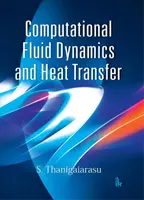 Výpočtová dynamika tekutín a prenos tepla - Computational Fluid Dynamics and Heat Transfer