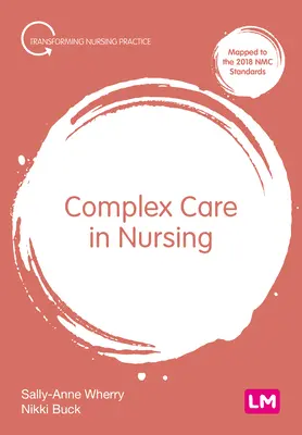 Komplexná starostlivosť v ošetrovateľstve - Complex Care in Nursing
