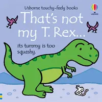 To nie je môj T. Rex... - That's Not My T. Rex...