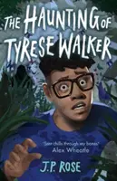 Strašenie Tyrese Walkera - Haunting of Tyrese Walker