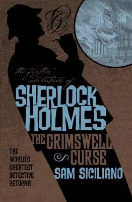 Ďalšie dobrodružstvá Sherlocka Holmesa: Grimswellova kliatba - The Further Adventures of Sherlock Holmes: The Grimswell Curse
