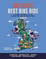 Najlepšia cyklistická jazda v Británii - Tisíc míľ dlhé dobrodružstvo na bicykli z Land's End do John o' Groats - Britain's Best Bike Ride - The ultimate thousand-mile cycling adventure from Land's End to John o' Groats
