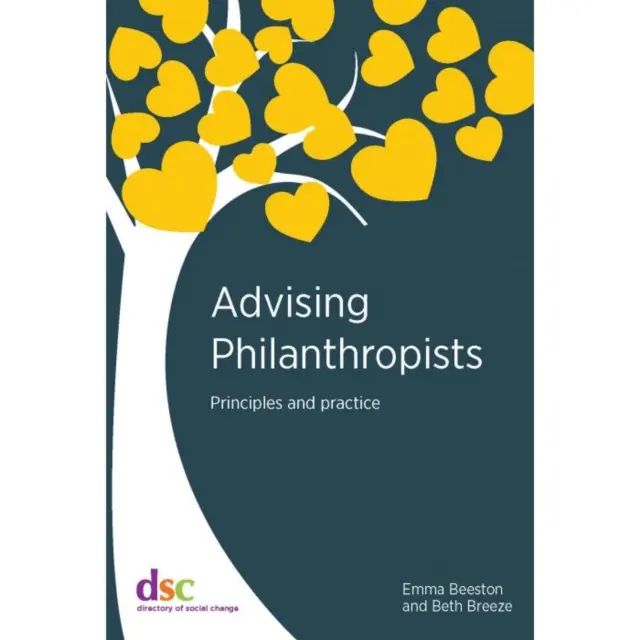 Poradenstvo pre filantropov - zásady a prax - Advising Philanthropists - Principles and Practice